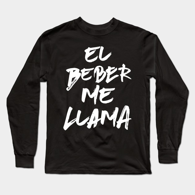 El beber me llama Long Sleeve T-Shirt by verde